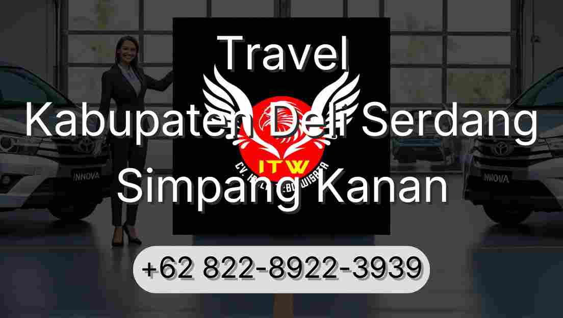 Travel Kabupaten Deli Serdang Simpang Kanan