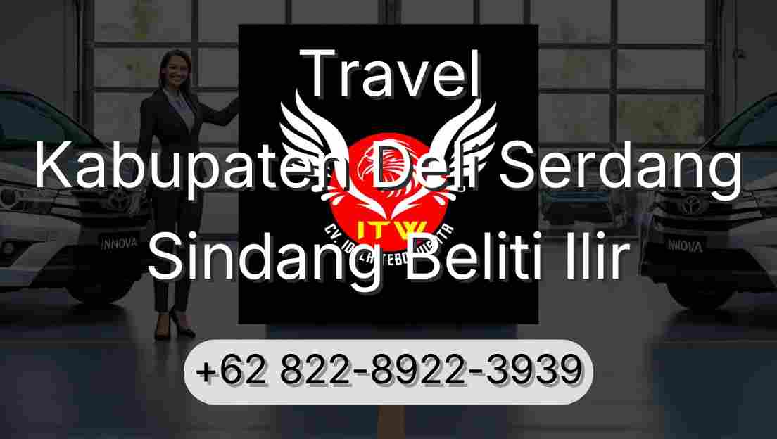 Travel Kabupaten Deli Serdang Sindang Beliti Ilir