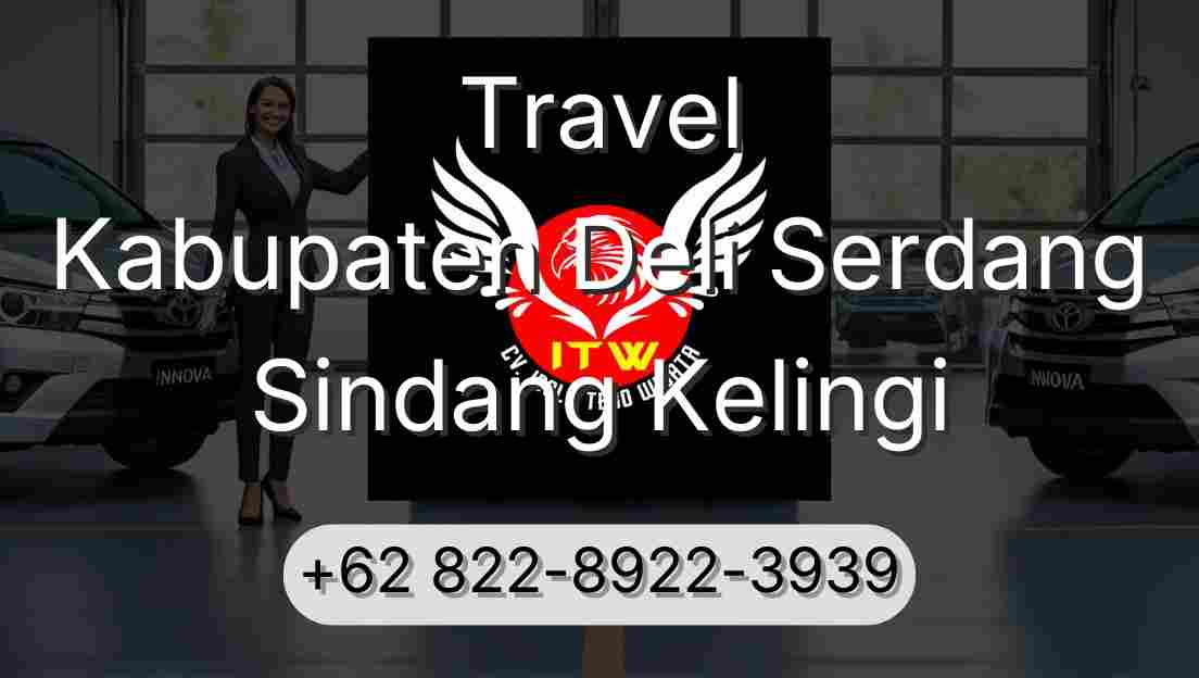 Travel Kabupaten Deli Serdang Sindang Kelingi