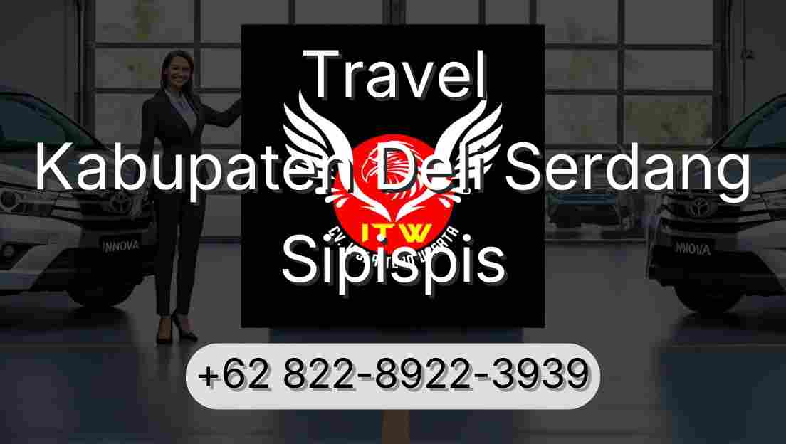 Travel Kabupaten Deli Serdang Sipispis