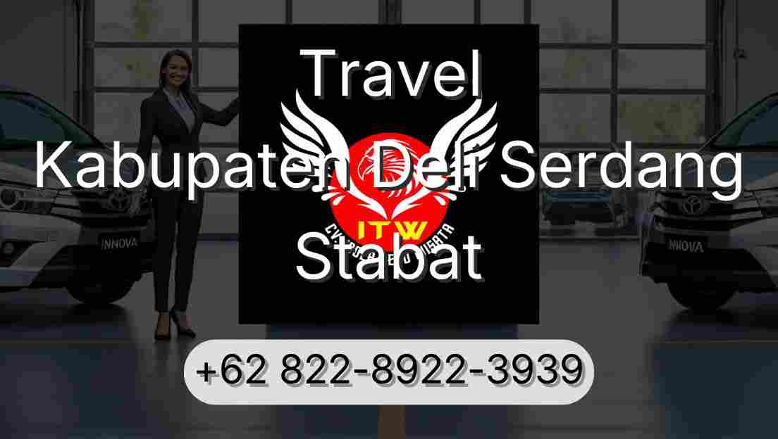 Travel Kabupaten Deli Serdang Stabat
