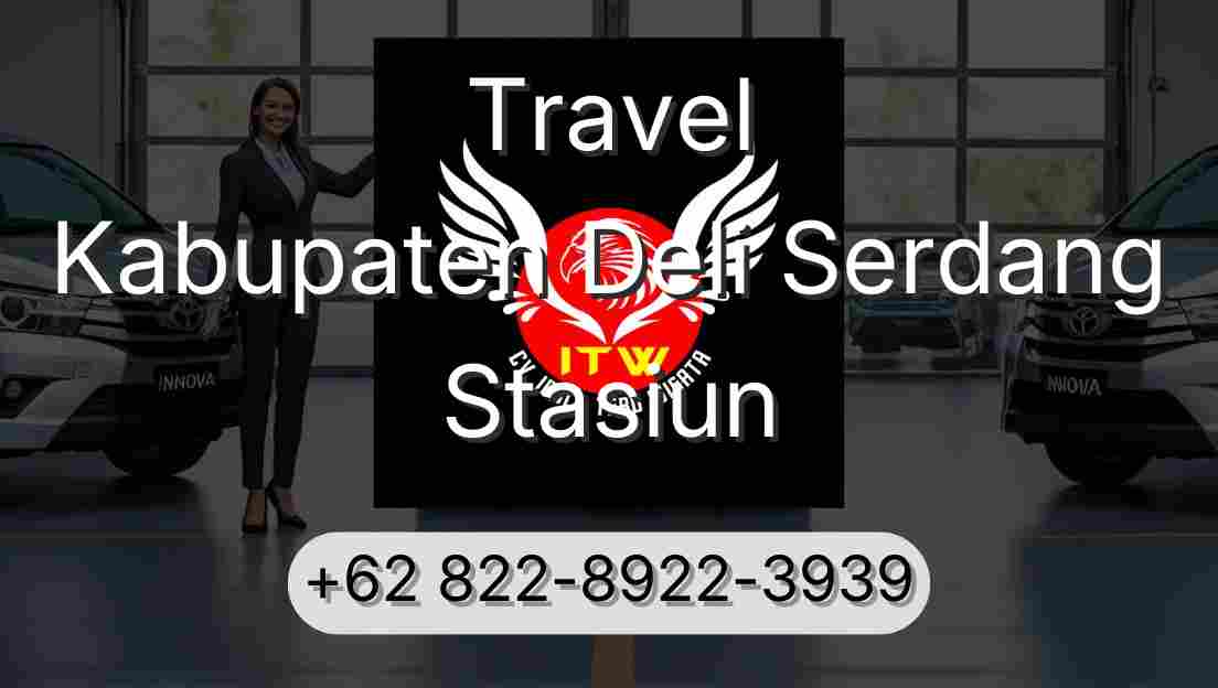 Travel Kabupaten Deli Serdang Stasiun