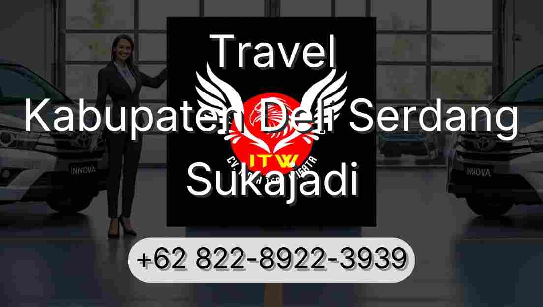 Travel Kabupaten Deli Serdang Sukajadi