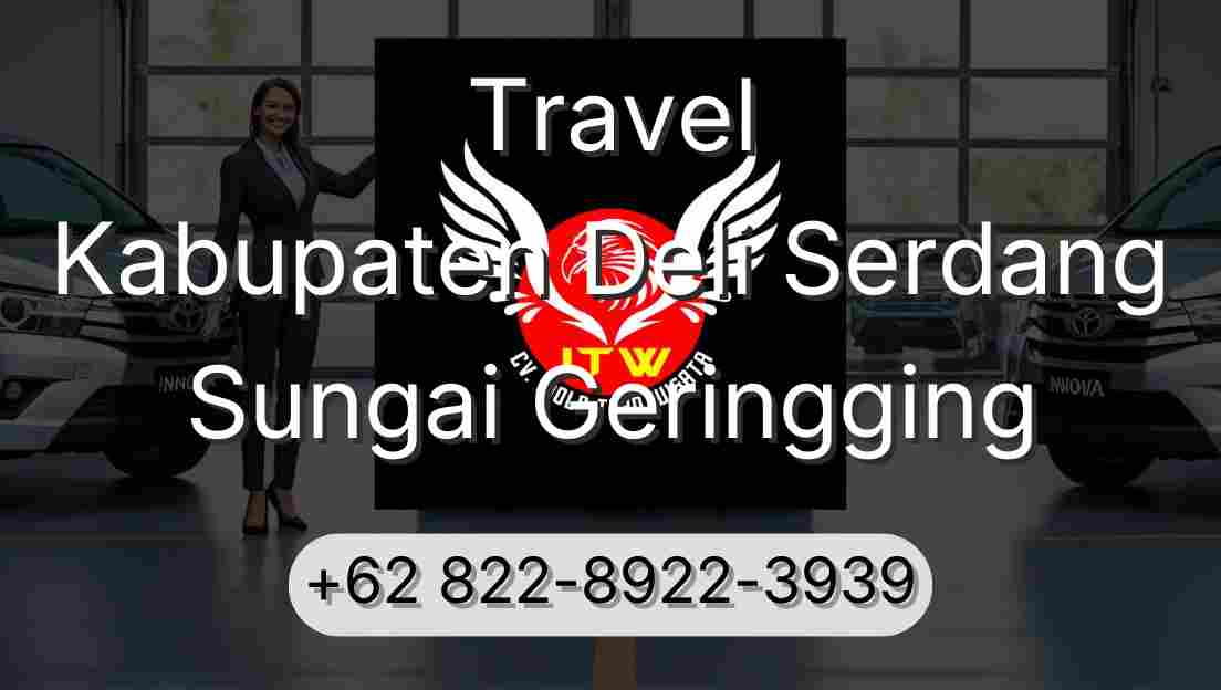 Travel Kabupaten Deli Serdang Sungai Geringging