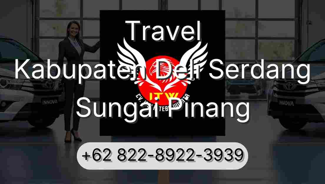 Travel Kabupaten Deli Serdang Sungai Pinang