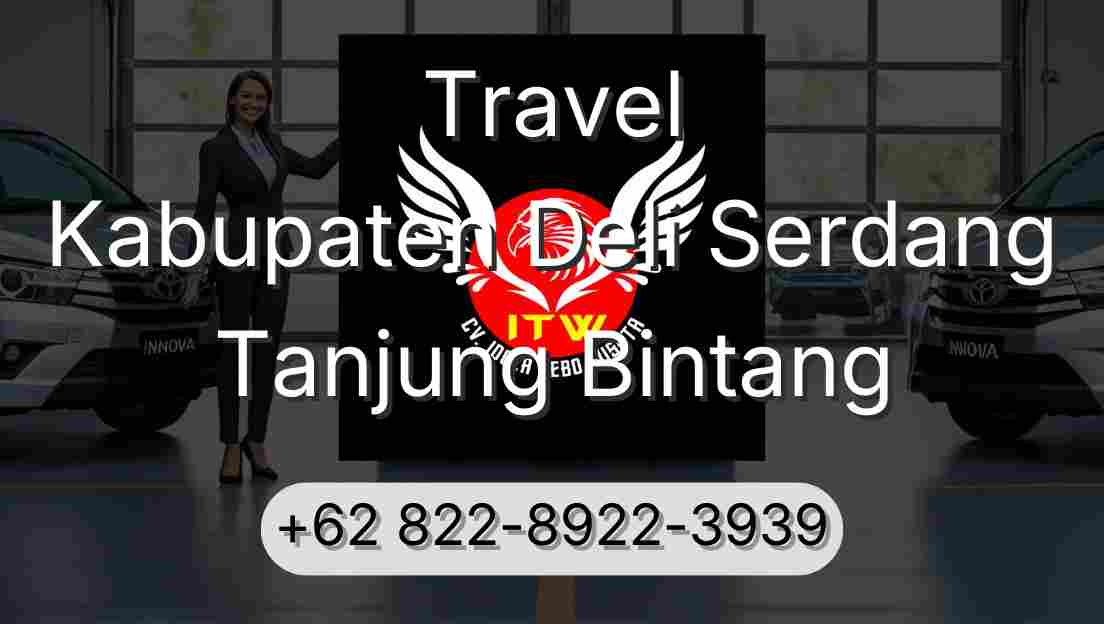 Travel Kabupaten Deli Serdang Tanjung Bintang