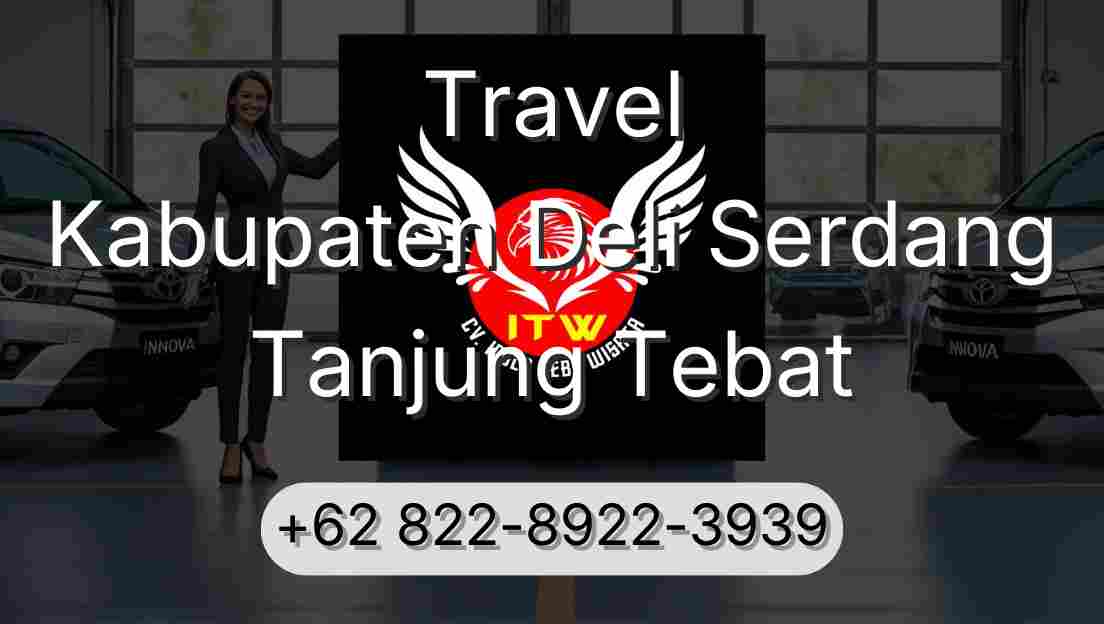 Travel Kabupaten Deli Serdang Tanjung Tebat