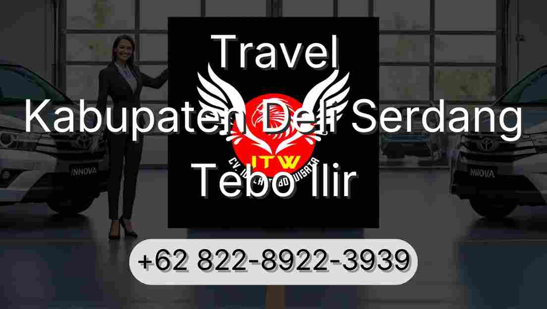 Travel Kabupaten Deli Serdang Tebo Ilir