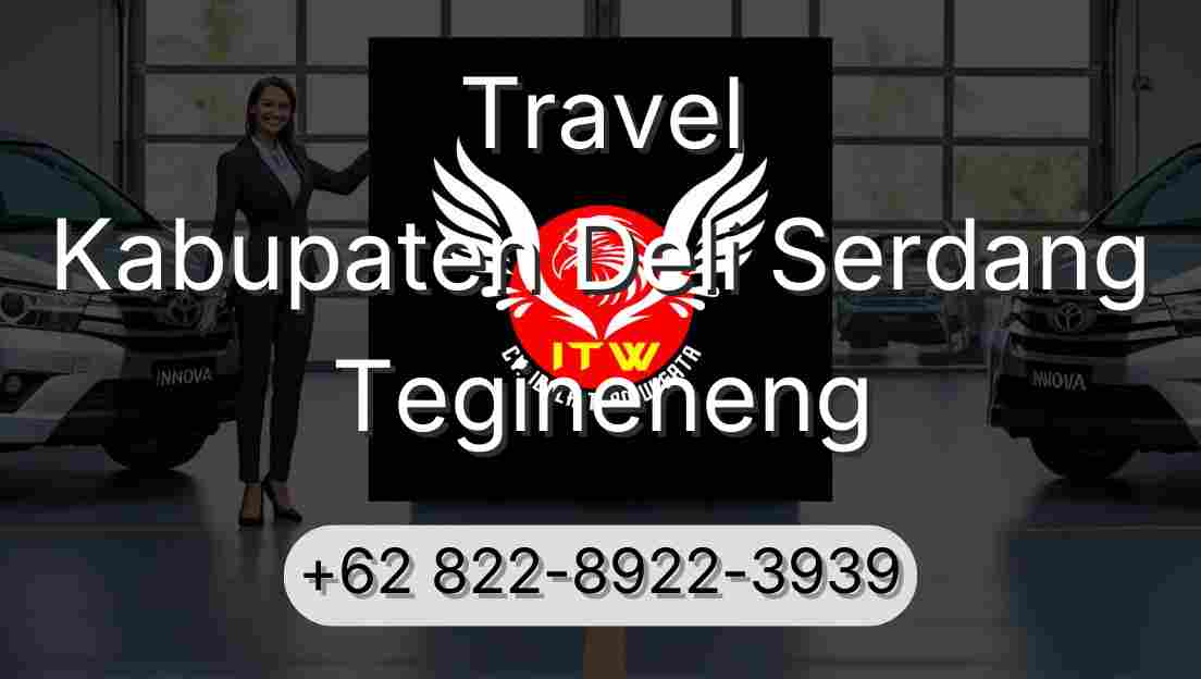 Travel Kabupaten Deli Serdang Tegineneng