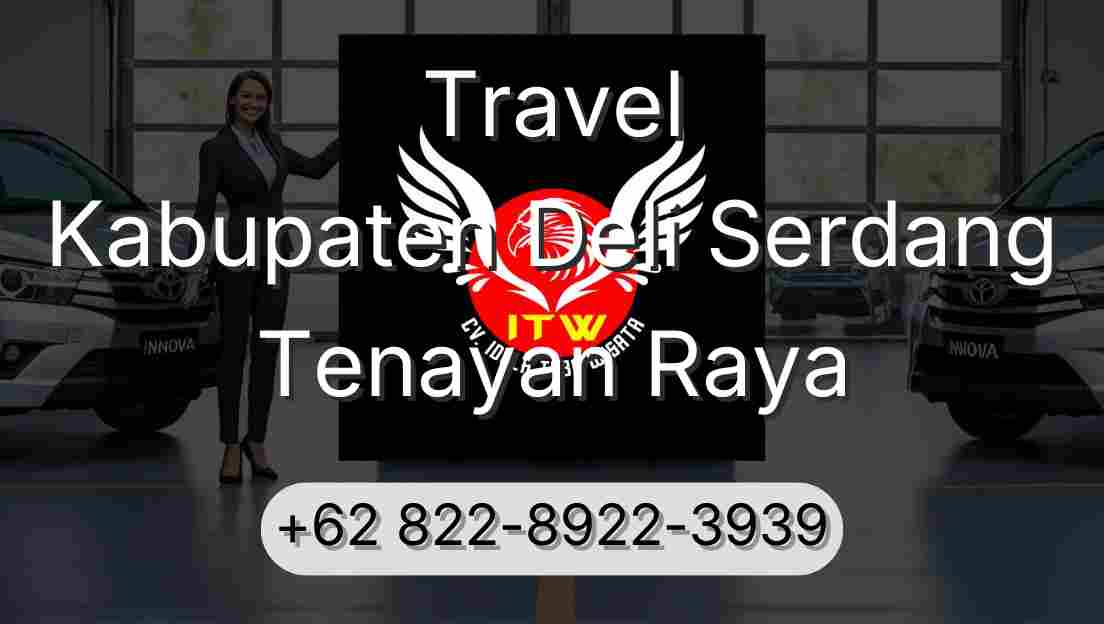 Travel Kabupaten Deli Serdang Tenayan Raya