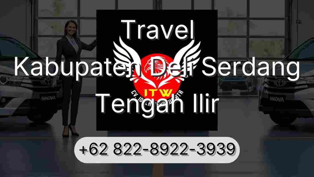 Travel Kabupaten Deli Serdang Tengah Ilir