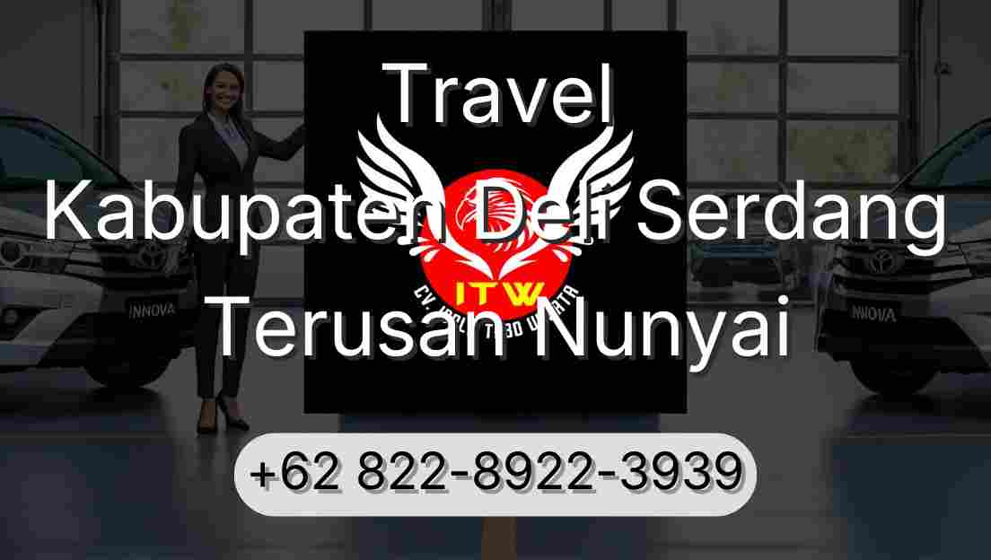 Travel Kabupaten Deli Serdang Terusan Nunyai