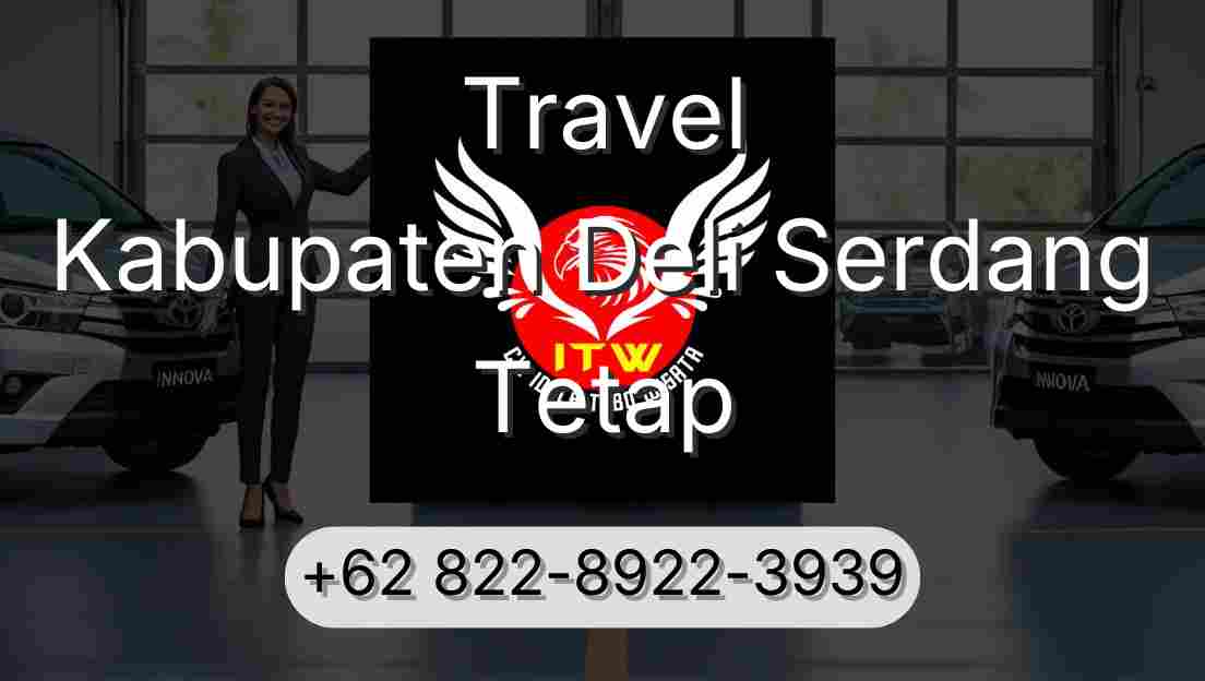 Travel Kabupaten Deli Serdang Tetap