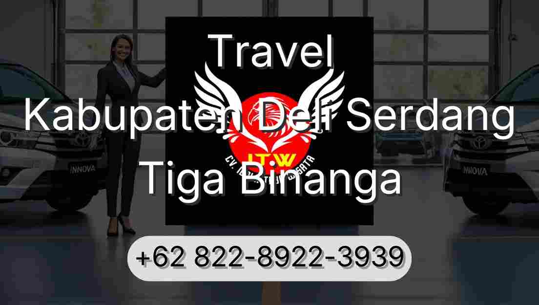 Travel Kabupaten Deli Serdang Tiga Binanga