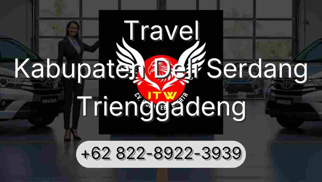 Travel Kabupaten Deli Serdang Trienggadeng