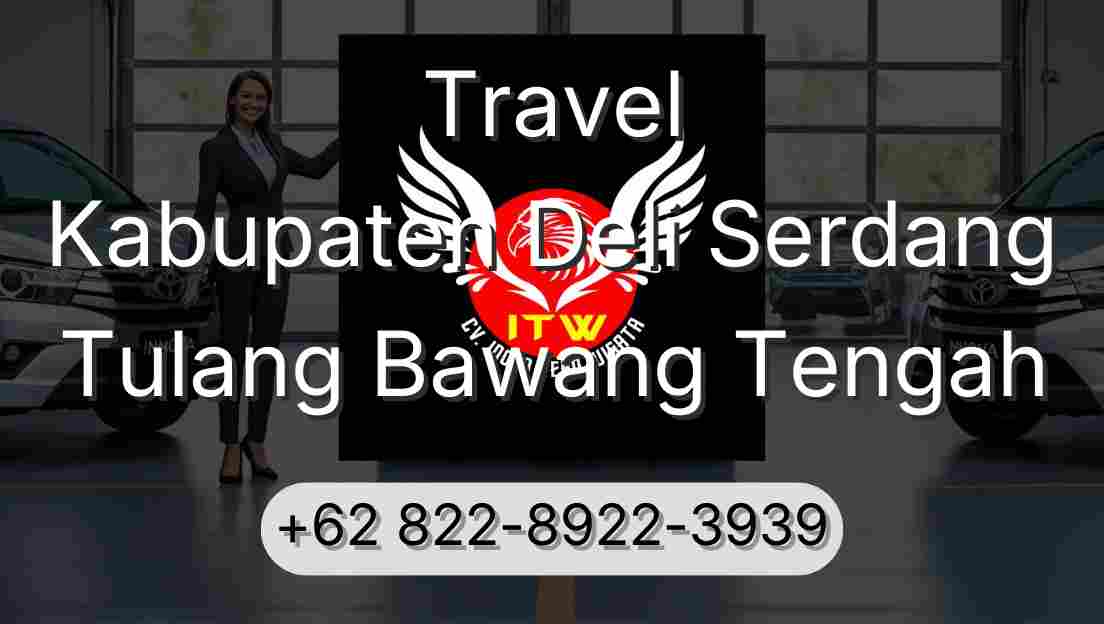 Travel Kabupaten Deli Serdang Tulang Bawang Tengah