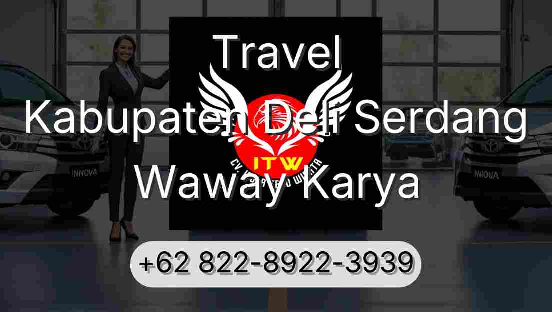 Travel Kabupaten Deli Serdang Waway Karya