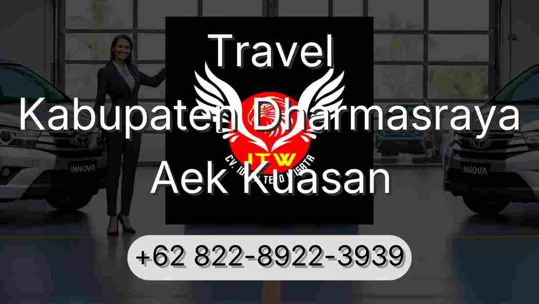 Travel Kabupaten Dharmasraya Aek Kuasan