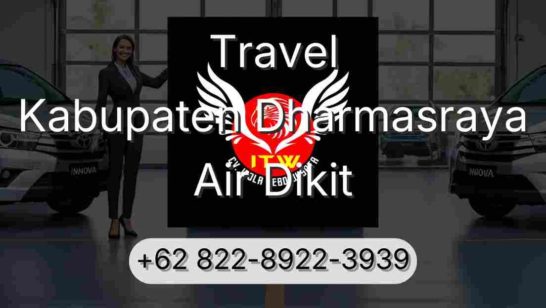 Travel Kabupaten Dharmasraya Air Dikit