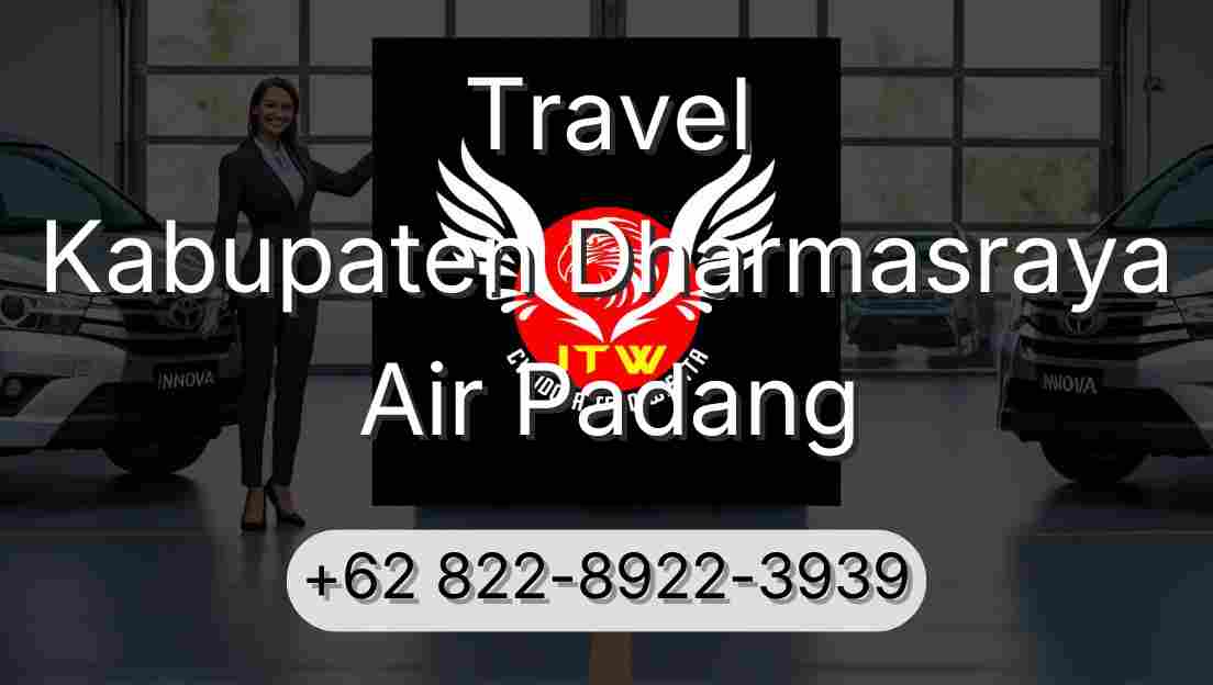 Travel Kabupaten Dharmasraya Air Padang