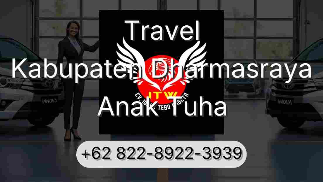 Travel Kabupaten Dharmasraya Anak Tuha