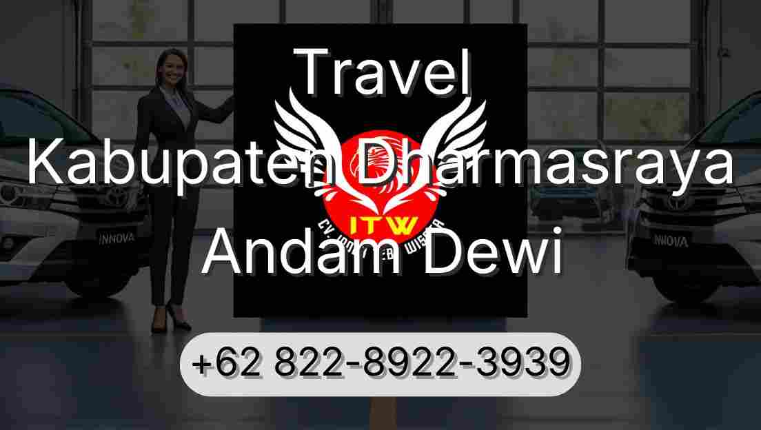Travel Kabupaten Dharmasraya Andam Dewi