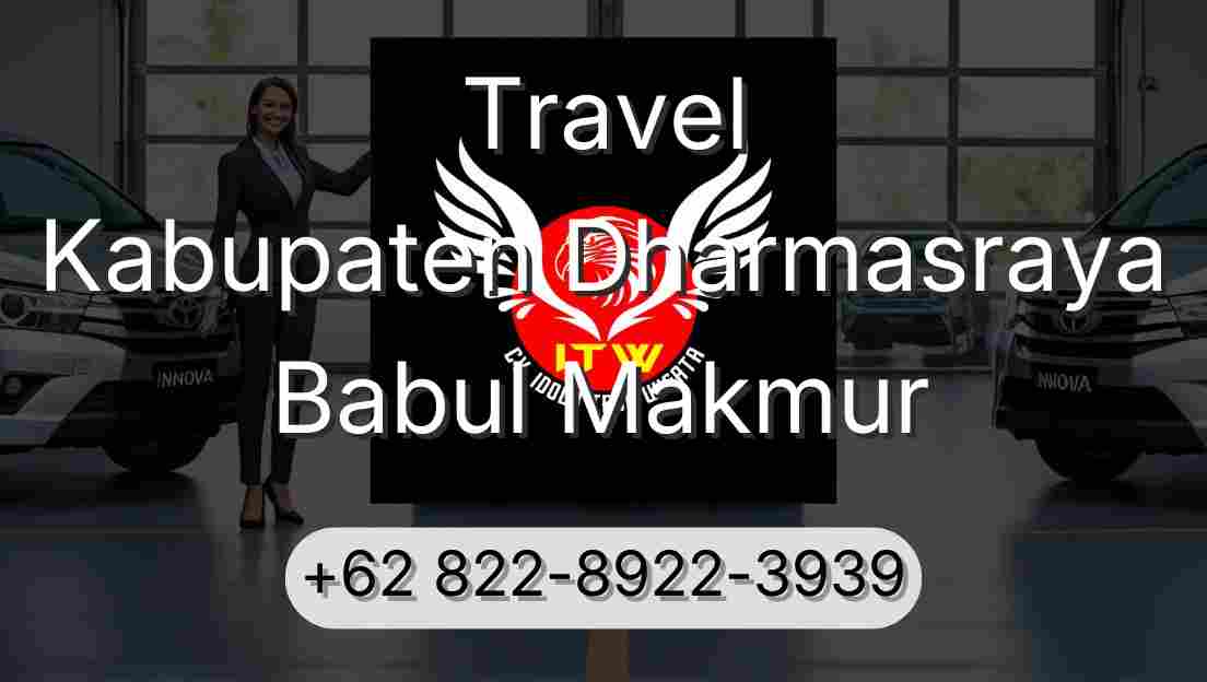 Travel Kabupaten Dharmasraya Babul Makmur