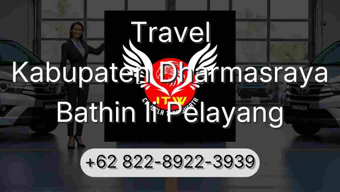 Travel Kabupaten Dharmasraya Bathin Ii Pelayang