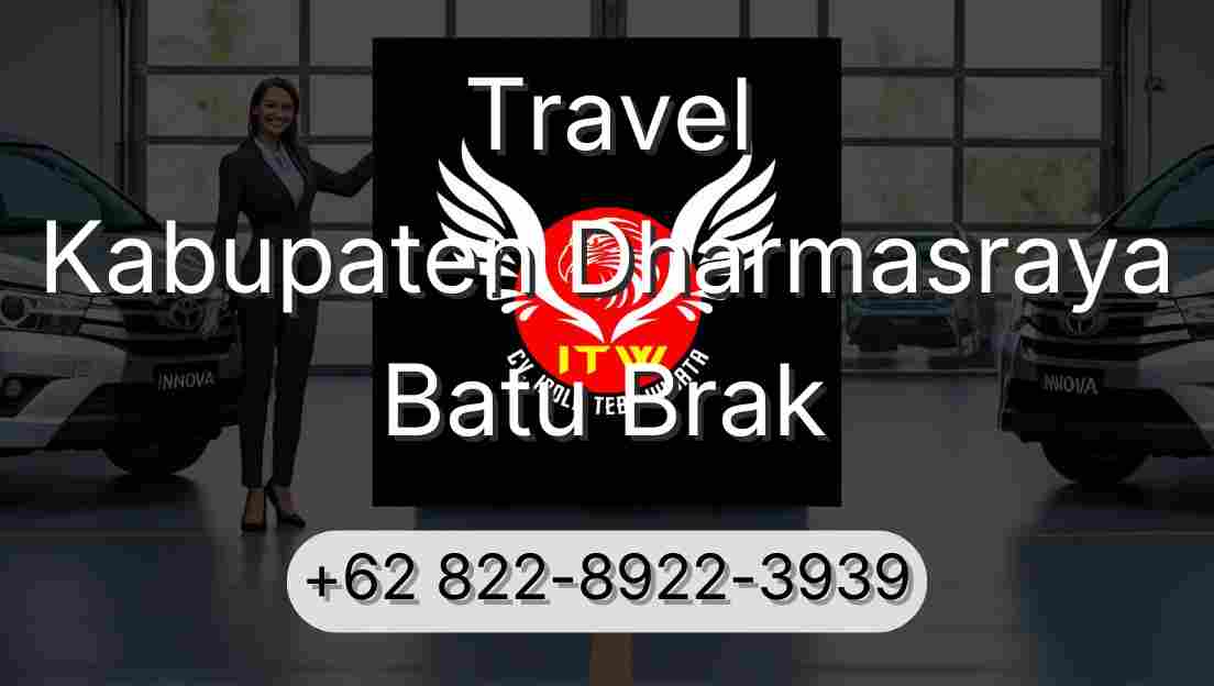 Travel Kabupaten Dharmasraya Batu Brak