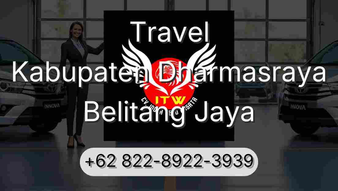 Travel Kabupaten Dharmasraya Belitang Jaya