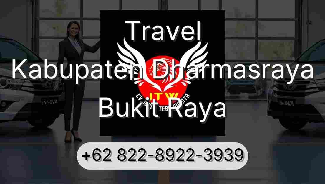 Travel Kabupaten Dharmasraya Bukit Raya