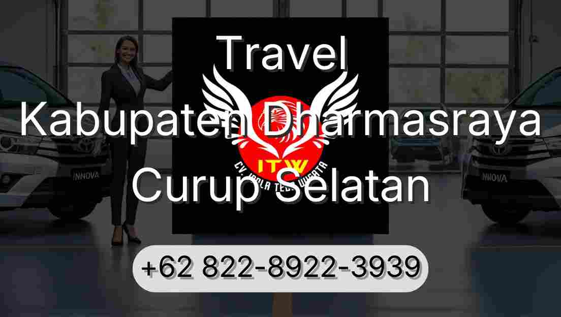 Travel Kabupaten Dharmasraya Curup Selatan