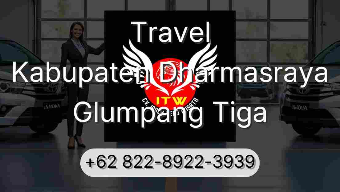 Travel Kabupaten Dharmasraya Glumpang Tiga