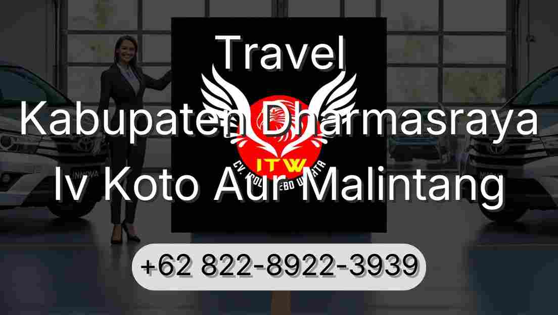 Travel Kabupaten Dharmasraya Iv Koto Aur Malintang