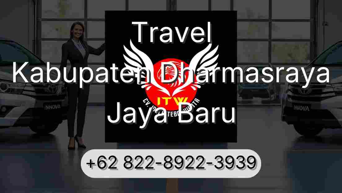 Travel Kabupaten Dharmasraya Jaya Baru