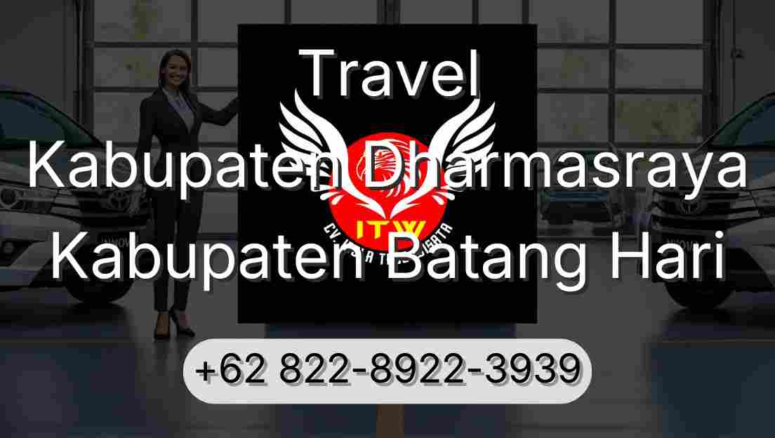 Travel Kabupaten Dharmasraya Kabupaten Batang Hari