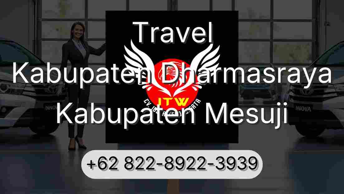 Travel Kabupaten Dharmasraya Kabupaten Mesuji