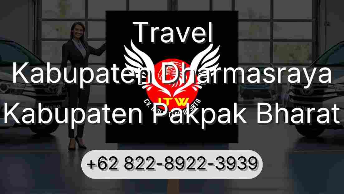 Travel Kabupaten Dharmasraya Kabupaten Pakpak Bharat
