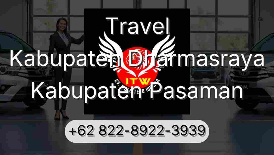 Travel Kabupaten Dharmasraya Kabupaten Pasaman