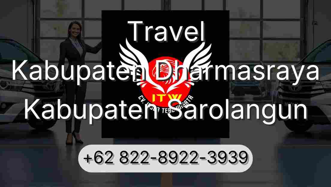 Travel Kabupaten Dharmasraya Kabupaten Sarolangun