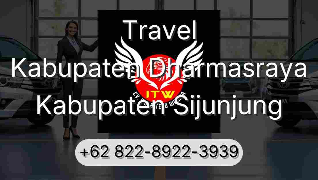 Travel Kabupaten Dharmasraya Kabupaten Sijunjung
