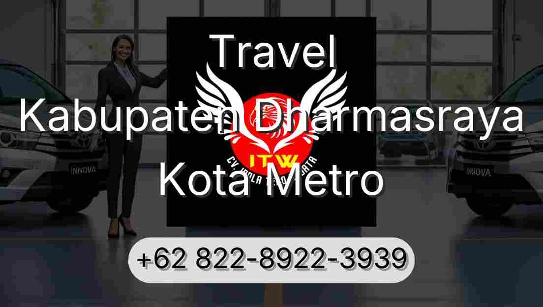 Travel Kabupaten Dharmasraya Kota Metro