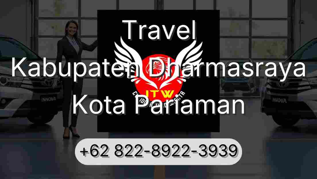 Travel Kabupaten Dharmasraya Kota Pariaman