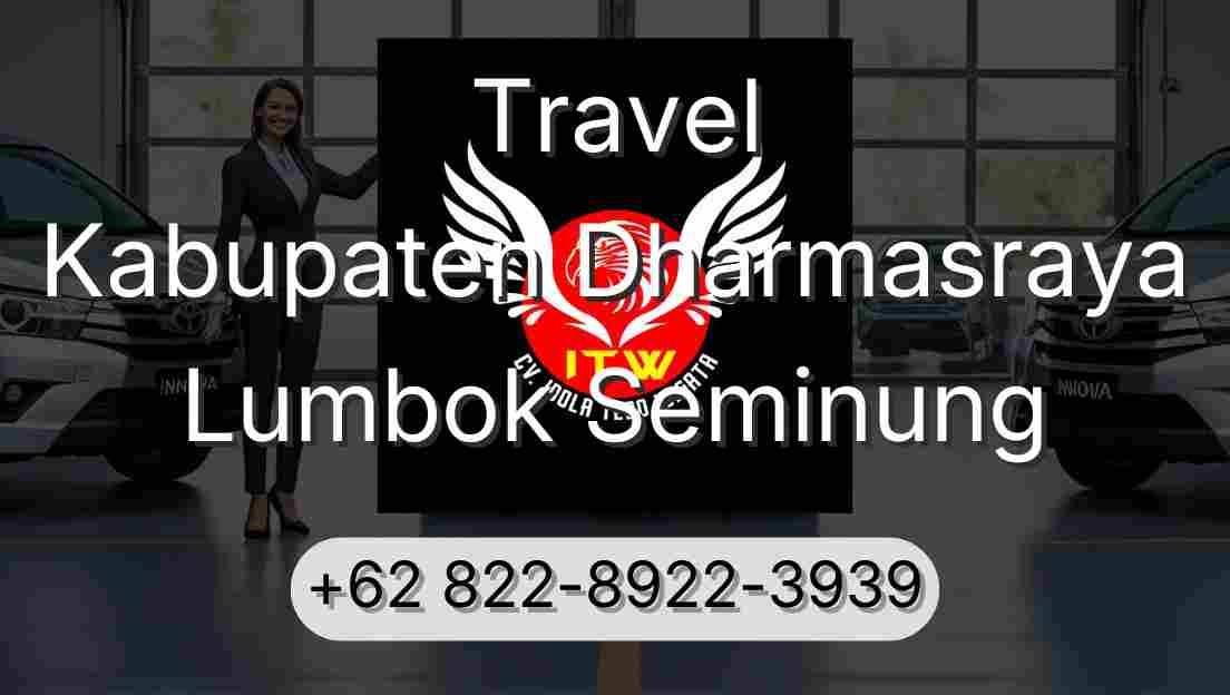 Travel Kabupaten Dharmasraya Lumbok Seminung