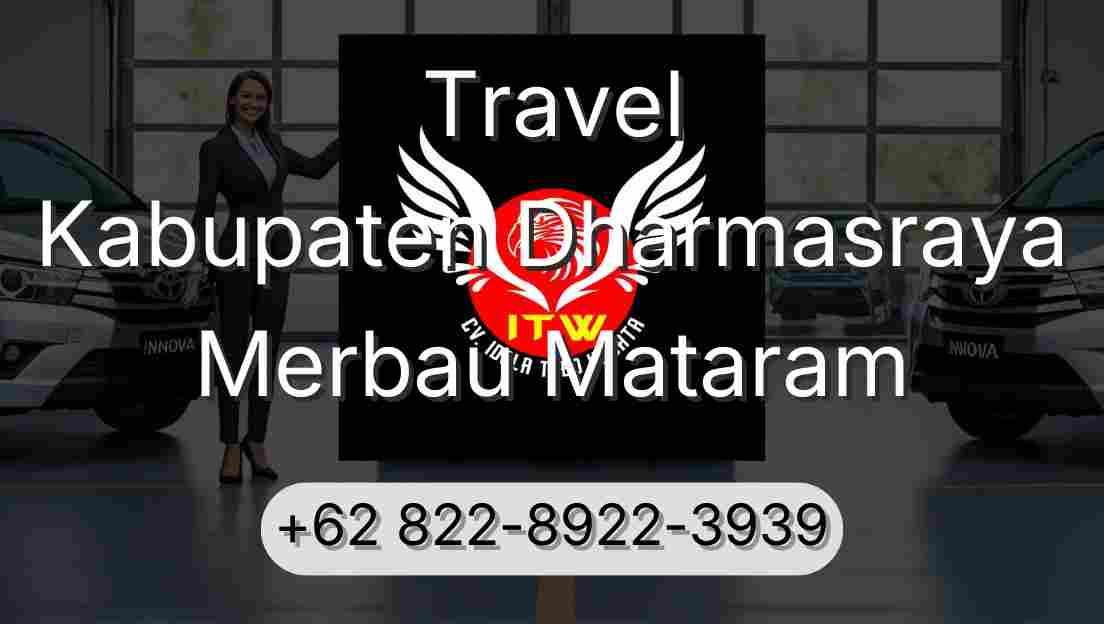 Travel Kabupaten Dharmasraya Merbau Mataram