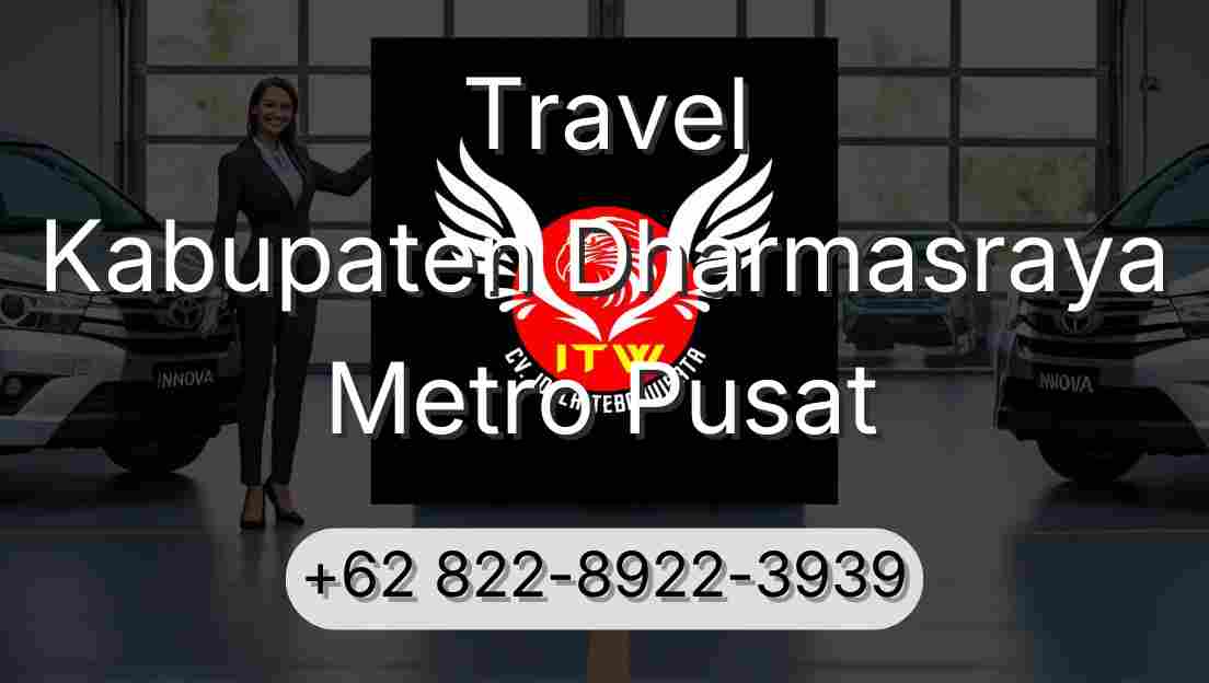 Travel Kabupaten Dharmasraya Metro Pusat