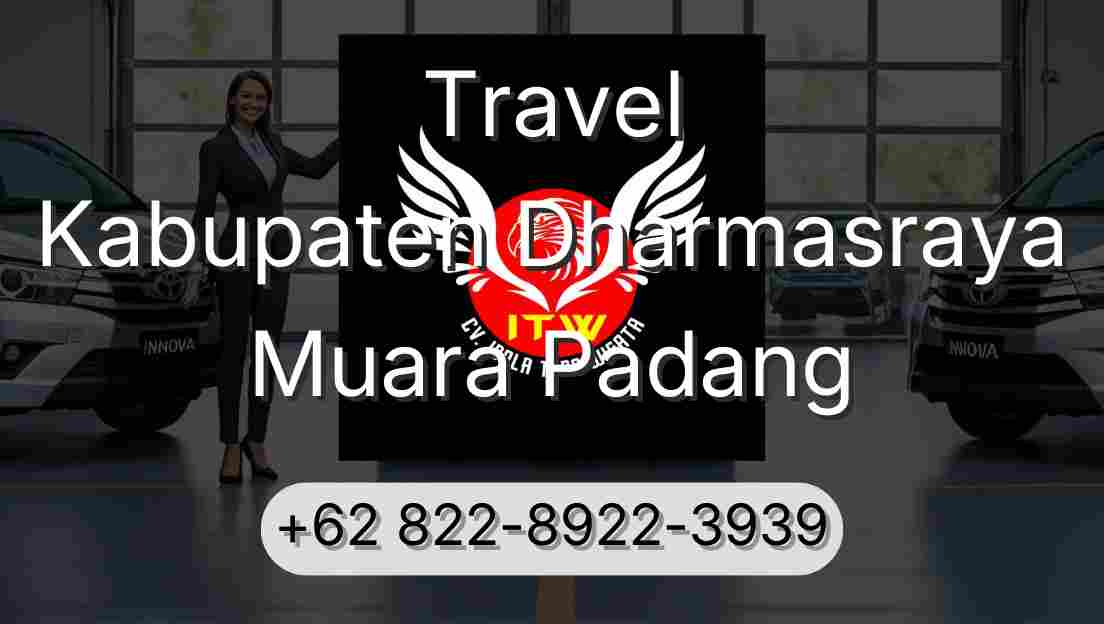 Travel Kabupaten Dharmasraya Muara Padang