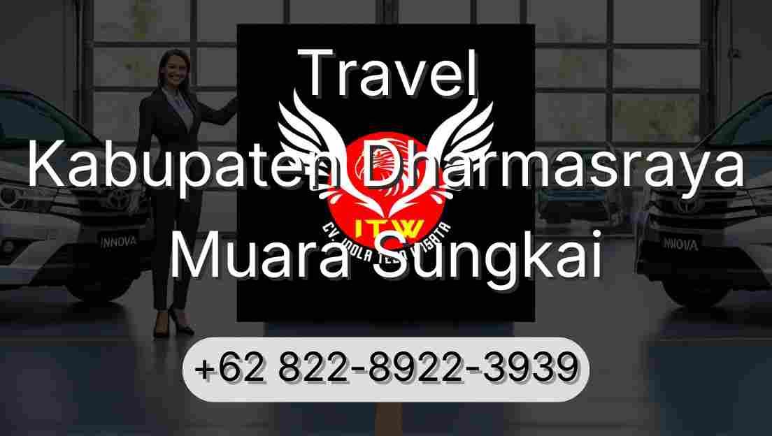 Travel Kabupaten Dharmasraya Muara Sungkai