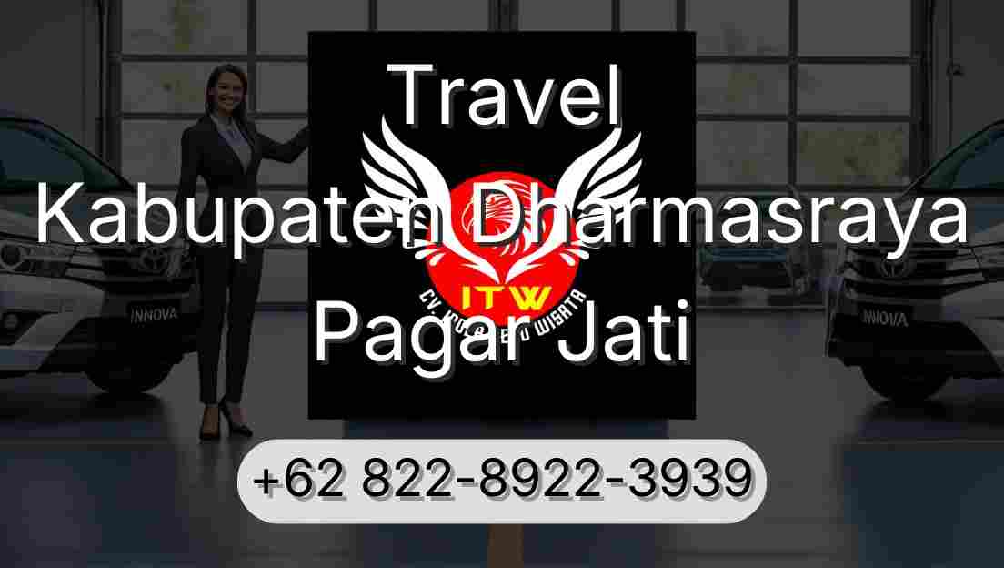 Travel Kabupaten Dharmasraya Pagar Jati