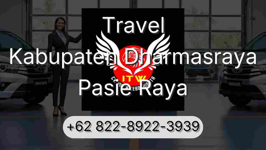 Travel Kabupaten Dharmasraya Pasie Raya